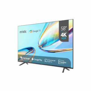 MYSTIC GOOGLE TV 58"